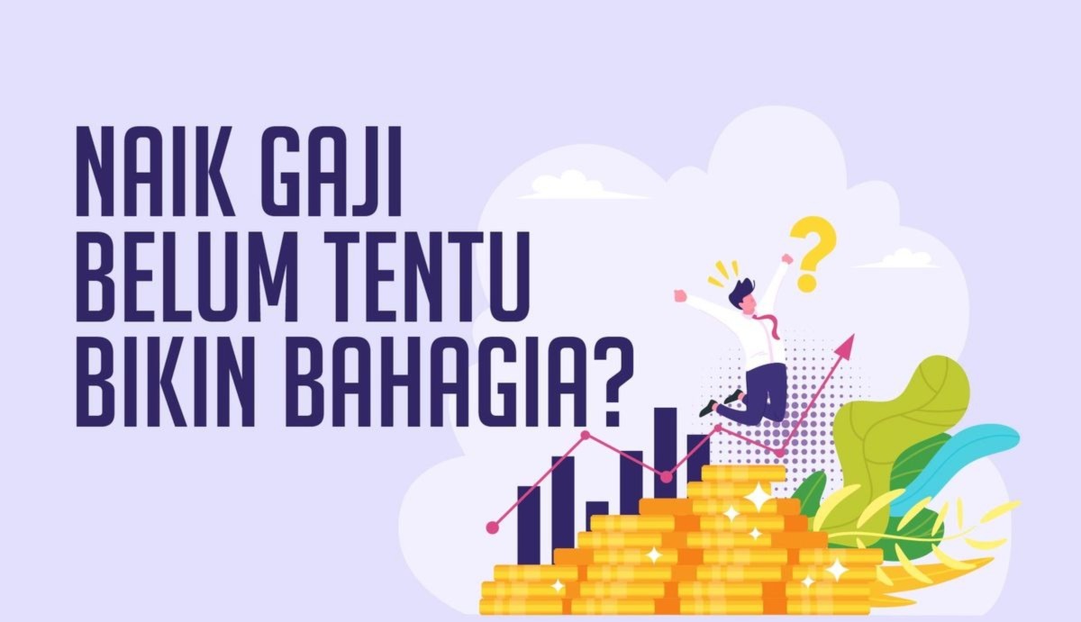 Gaji Naik Tapi Tetap Merasa Kekurangan? Mungkin Ini Kesalahan Gaya Hidupmu